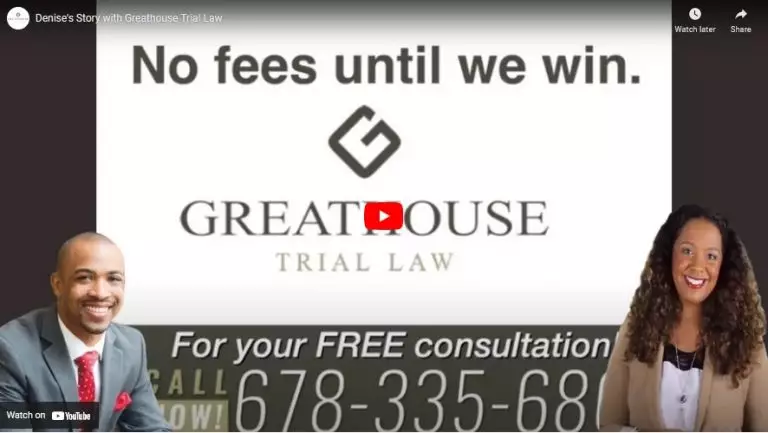 Denise's Story with Greathouse Trial Law, LLC | Atlanta, GA | Call (678) 310-2827 for free legal consultation today