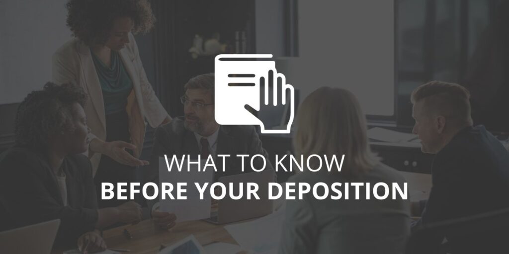 What to Know Before Deposition? | Atlanta, Georgia | Call 678-310-2827