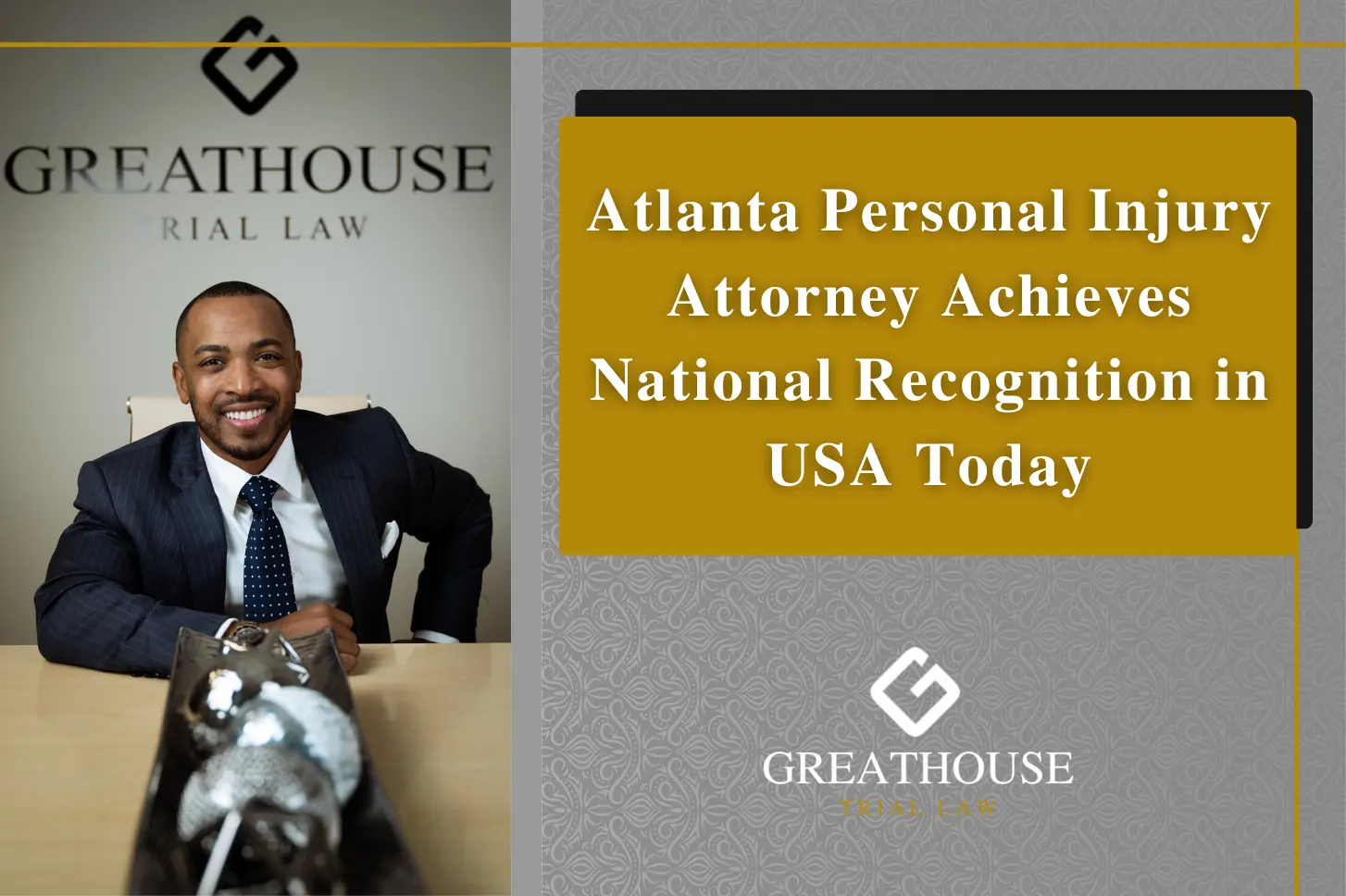 Atlanta Personal Injury Attorney Achieves National Recognition in USA Today | Call 678-310-2827 for free consultation