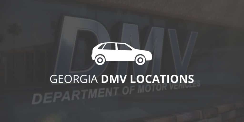 Georgia’s DMV Locations & Services Georgia | Call 678-310-2827 for free consultation.